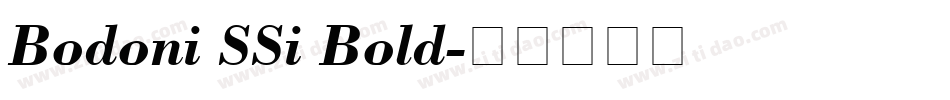 Bodoni SSi Bold字体转换